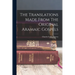 The Translations Made From The Original Aramaic Gospels