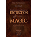 The Protection Bible - The Essential Book of Protection Spells and Magic