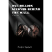 One Billion Seconds Behind The Wall: Pariah