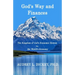 God's Way and Finances: The Kingdom of God's Economic System vs. the World's Economy