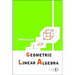 Geometric Linear Algebra (V1)