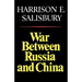 War Between Russia and China