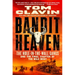 Bandit Heaven: The Hole-In-The-Wall Gangs and the Final Chapter of the Wild West
