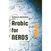 Arabic for Nerds 1: Fill the Gaps - 270 Questions about Arabic Grammar