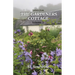 Letters from the Gardeners Cottage Volume 3