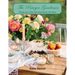 The Potager Gardener: Plating Your Table with Ingredients You Grow
