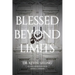 Blessed Beyond Limits