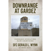 Downrange at Gardez: Forward Operating Base Lightning