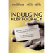 Indulging Kleptocracy: British Service Providers, Postcommunist Elites, and the Enabling of Corruption