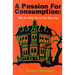 A Passion for Consumption: The Gothic Novel in America