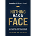 Nothing Has A Face