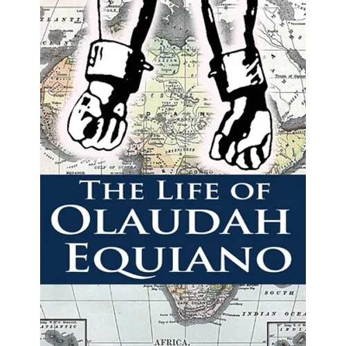 The Life of Olaudah Equiano