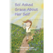 Sol Asked Grace About Her Self
