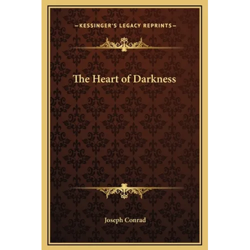 The Heart of Darkness