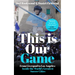 This Is Our Game: Inside the World's Greatest Soccer Cities