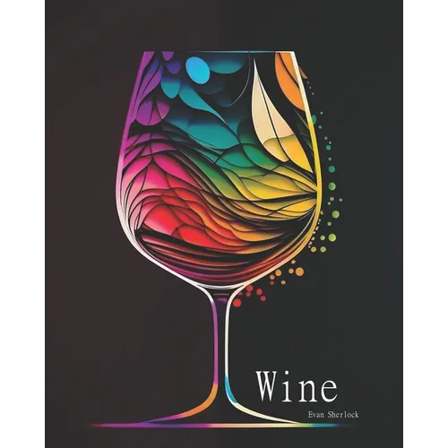 Wine: The Coloring Book