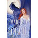 Married to the Devil: A Marriage of Convenience Monster Romance
