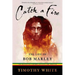 Catch a Fire: The Life of Bob Marley