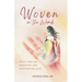 Woven in the Womb: Peace for the Pregnant and Postpartum Soul