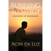 Running to Myself