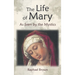 The Life of Mary as Seen by the Mystics