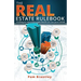 The Real Estate Rule Book: Everything you need to know to build wealth and create passive income