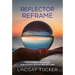 Reflector Reframe