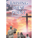 Raising West Point: The Unmasking of a Hero