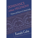Dominance Without Hegemony: History and Power in Colonial India