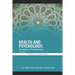 Health and Psychology: An Islamic Perspective: Volume 1