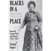 Blacks in a White Place: Ingersoll, Canada West and Ontario, 1850-1921