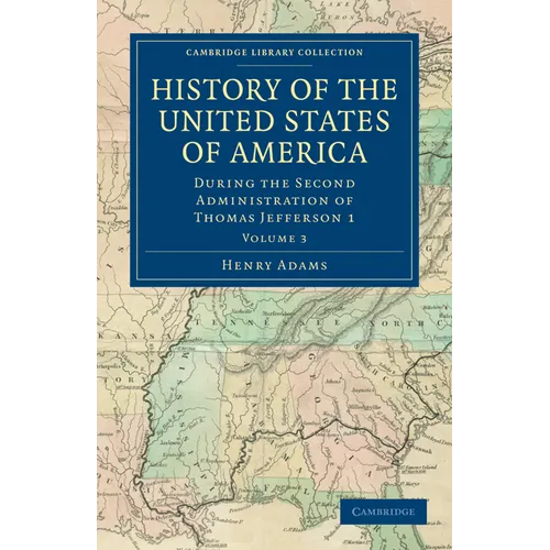 History of the United States of America - Volume 3
