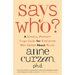 Says Who?: A Kinder, Funner Usage Guide for Everyone Who Cares About Words