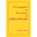 A Companion to the Cantos of Ezra Pound