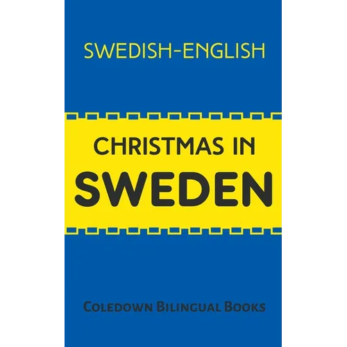 Christmas in Sweden: Swedish-English