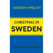 Christmas in Sweden: Swedish-English