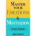 Master Your Emotions & Motivation: Personal Workbook
