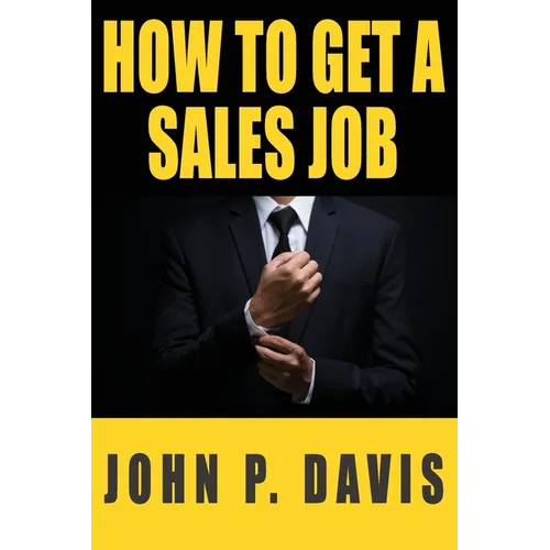 How To Get A Sales Job