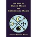 The Book of Black Magic and Ceremonial Magic