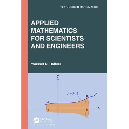 Applied Mathematics for Scientists and Engineers