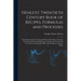 Henleys' Twentieth Century Book of Recipes, Formulas and Processes: Containing Nearly Ten Thousand Selected Scientific, Chemical, Technical and Househ