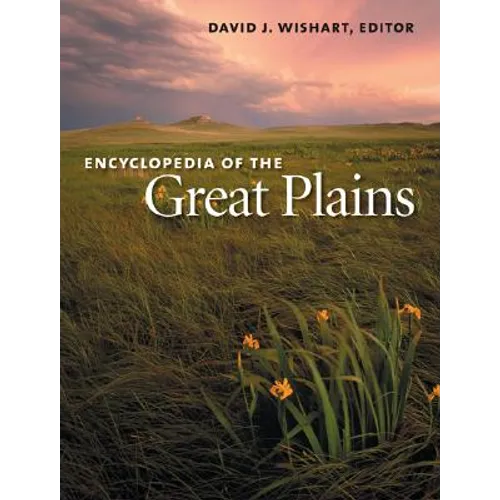 Encyclopedia of the Great Plains