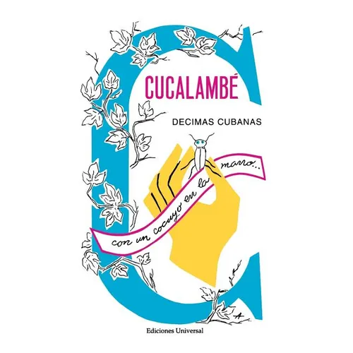 Cucalambé. Décimas Cubanas