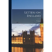 Letters on England