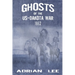Ghosts of the US-Dakota War 1862