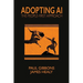 Adopting AI: The People-first Approach