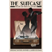 The Suitcase: The Life and Times of Captain X