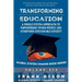 Transforming Education: A Whole System Approach to Empowering Young People and Achieving Sustainable Society