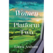 The Women on Platform Two: A Novel of Ireland