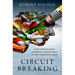 Circuit Breaking: Using Neuroscience-Informed Psychotherapy to Treat Substance Abuse